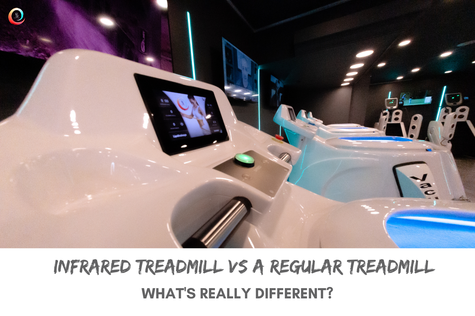 Infrared Treadmill vs Regular Treadmill: What's Different