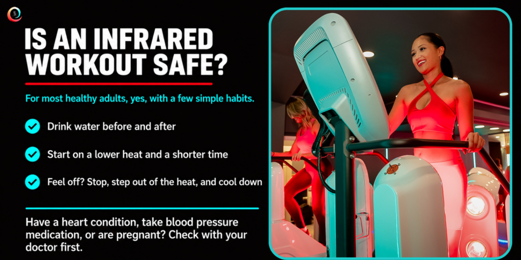 Is An Infrared Workout Safe?